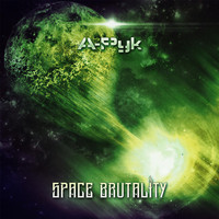 A-Pyk - Space Brutality
