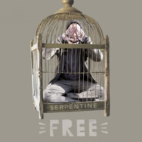 Serpentine - Free E.P.