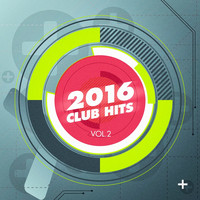 Top 40, WORKOUT, Gym Workout - 2016 Club Hits, Vol. 2