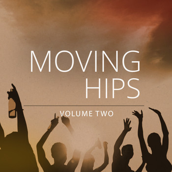Various Artists - Moving Hips, Vol. 2 (Fantastic Selection Of Melodic Deep House Tunes)