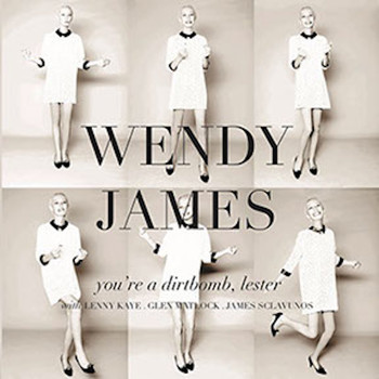 Wendy James - You're a Dirtbomb, Lester