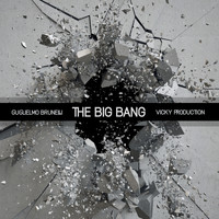 Guglielmo Brunelli, Vicky Production - The Big Bang