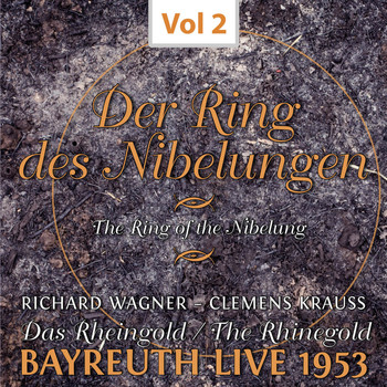 Clemens Krauss - Der Ring des Nibelungen, Vol. 2