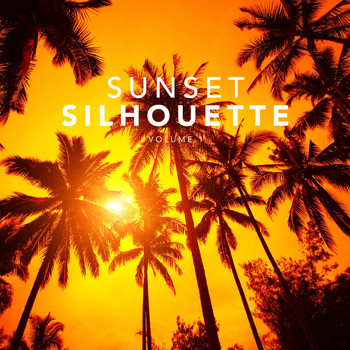 Various Artists - Sunset Silhouette, Vol. 1