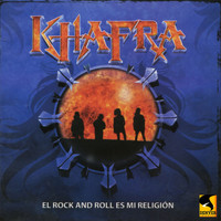 Khafra - El Rock and Roll Es Mi Religión