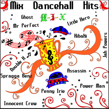 Various Artists - MIX Dancehall Hits (Explicit)