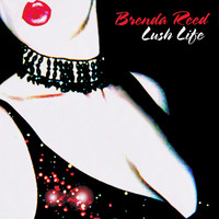 Brenda Reed - Lush Life