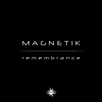 Magnetik - Remembrance