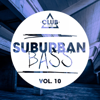 Various Artists - Suburban Bass, Vol. 10