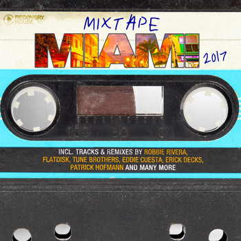 Various Artists - Mixtape Miami 2017