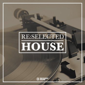 Various Artists - Re:Selected House