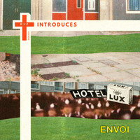 Hotel Lux - Envoi