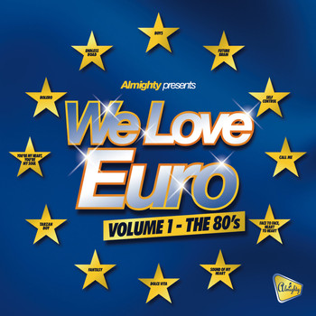 Various Artists - Almighty Presents: We Love Euro (The 80's)