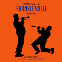 Frankie Valli & The Four Seasons - The Music Art of Frankie Valli (Anthology)