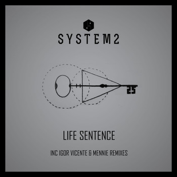 System2 - Life Sentence