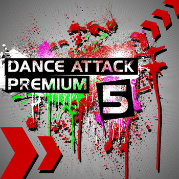 Various Artists - Dance Attack Premium 5 (Explicit)