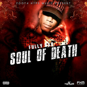 Fully Bad - Soul of Death - Single