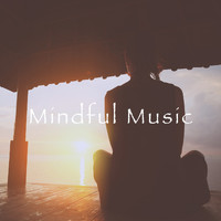 Yoga Sounds, Meditation Rain Sounds and Relaxing Music Therapy - Mindful Music