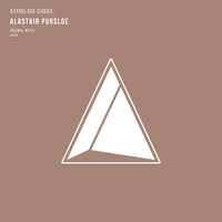 Alastair Pursloe - Astrolabe Choice: Alastair Pursloe