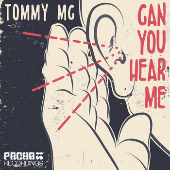 Tommy Mc - Can You Hear Me