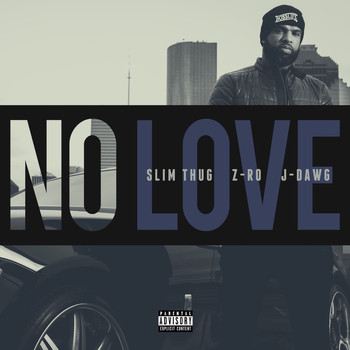 Slim Thug - No Love (Radio)