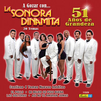 La Sonora Dinamita - 51 Años de Grandeza