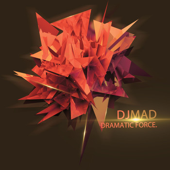 Dj Mad - Dramatic Force