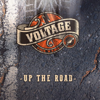 Voltage - Up the Road