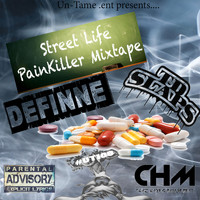 Definne - Street Life Painkiller Mixtape (Explicit)
