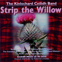 The Kinlochard Ceilidh Band - Strip the Willow