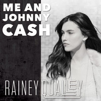 Rainey Qualley - Me and Johnny Cash