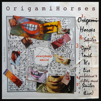Origami Horses - Everybody Smile EP