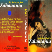 Zahouania - La Reine du Raï