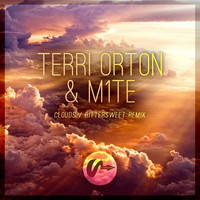Terri Orton - Clouds / Bittersweet Remix