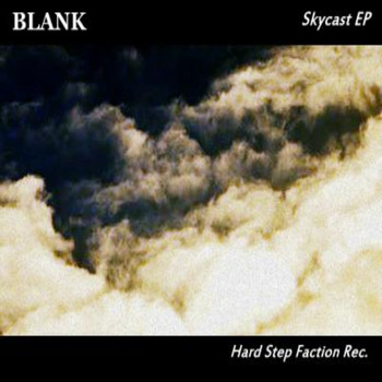 Blank - Skycast EP