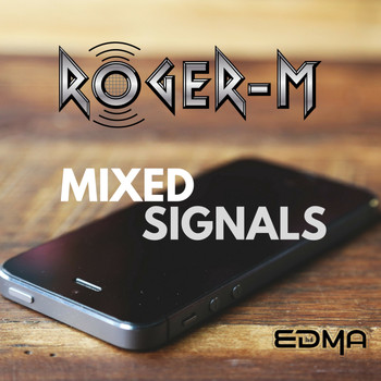 Roger-M - Mixed Signals
