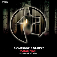 Thomas Nikki & Dj Alex-T - Horror Night