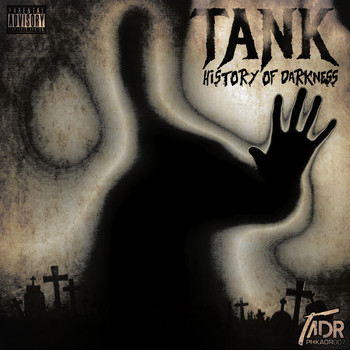Tank - History Of Darkness
