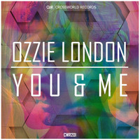 Ozzie London - You & Me