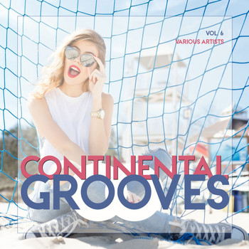 Various Artists - Continental Grooves, Vol. 6