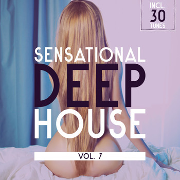 Various Artists - Sensational Deep House, Vol. 7