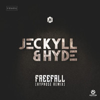 Jeckyll & Hyde - Freefall (Hypnose Remixes)