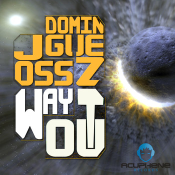 Joss Dominguez - Way Out