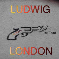 Ludwig London - The Third: Why Why Die