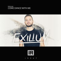 Exilium - Come Dance with Me