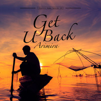 Arimira - Get U Back