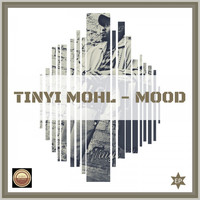 Tinyi Mohl - Mood