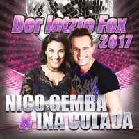 Nico Gemba & Ina Colada - Der letzte Fox