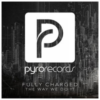 Fully Charged - The Way We Do It