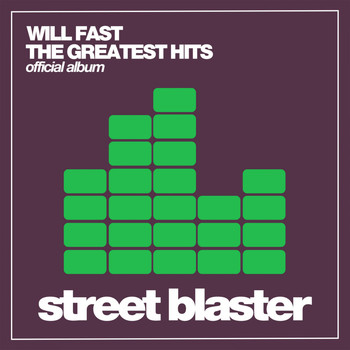 Will Fast - The Greatest Hits